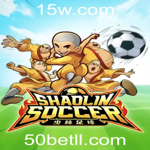 A Arte Marcial do Futebol: Explorando o Fascinante Mundo de ShaolinSoccer com 50bet